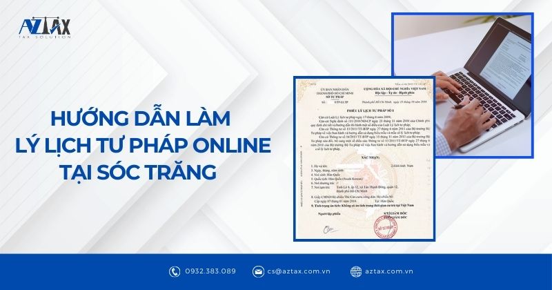 Hướng dẫn làm lý lịch tư pháp online tại Sóc Trăng mới nhất