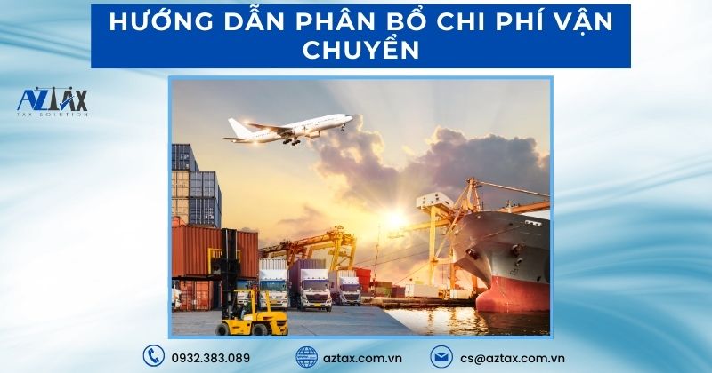 Hướng dẫn phân bổ chi phí vận chuyển