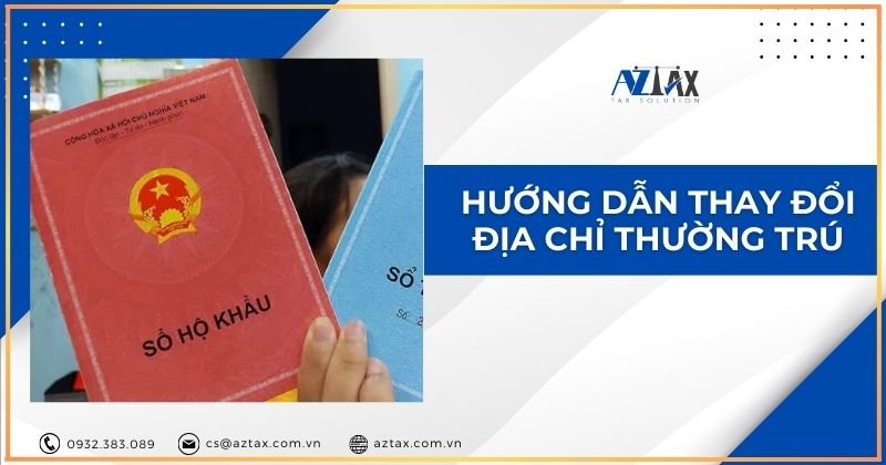 Hướng dẫn thay đổi địa chỉ thường trú