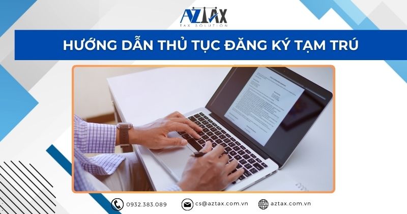 Hướng dẫn thủ tục đăng ký tạm trú