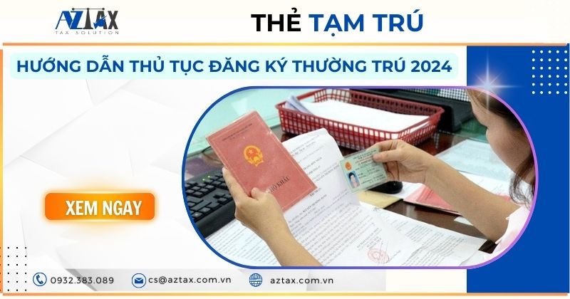 Hướng dẫn thủ tục đăng ký thường trú 2024