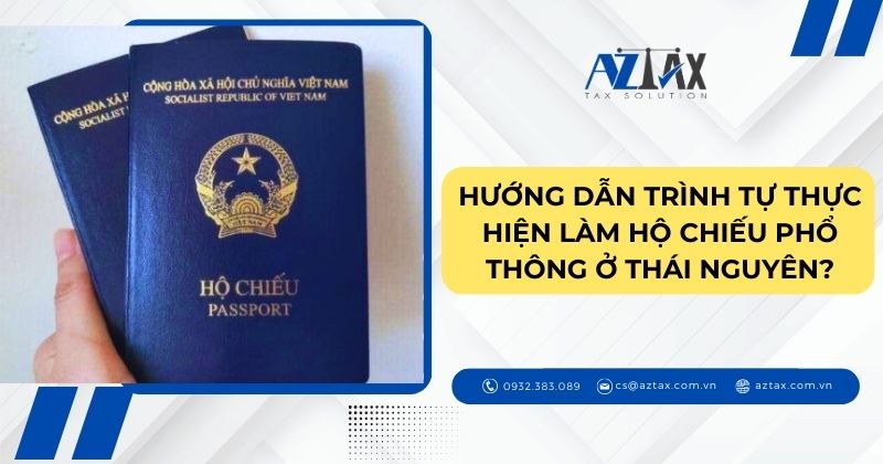 Hướng dẫn trình tự thực hiện làm hộ chiếu phổ thông ở Thái Nguyên?