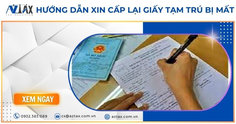 Hướng dẫn xin cấp lại giấy tạm trú bị mất