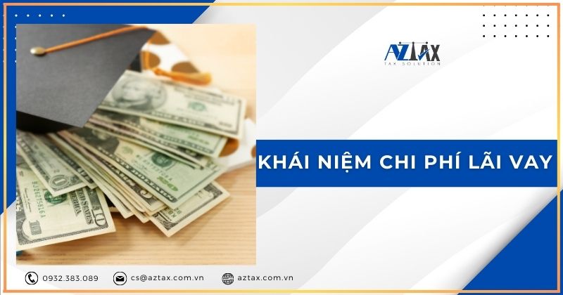 Khái niệm chi phí lãi vay