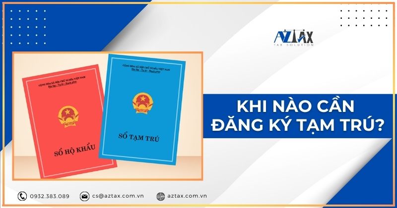 Khi nào cần đăng ký tạm trú?