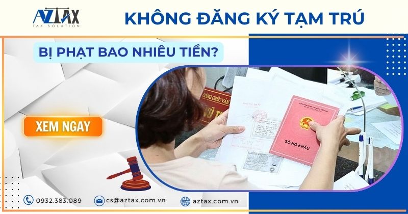 Không đăng ký tạm trú bị phạt bao nhiêu tiền?