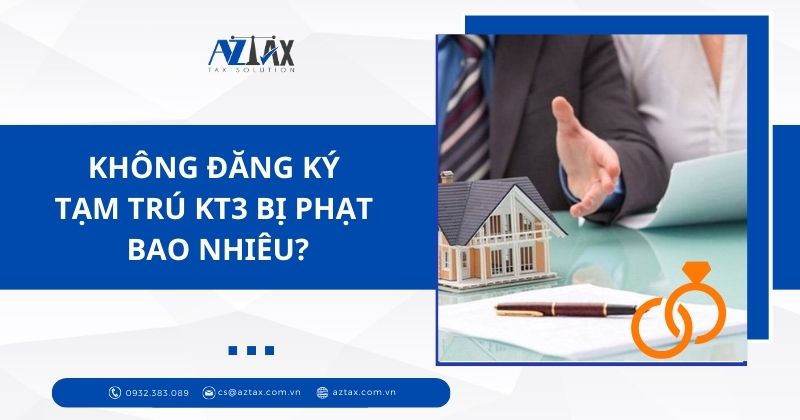 Không đăng ký tạm trú KT3 bị phạt bao nhiêu?