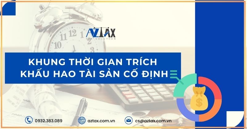 Khung thời gian trích khấu hao tài sản cố định