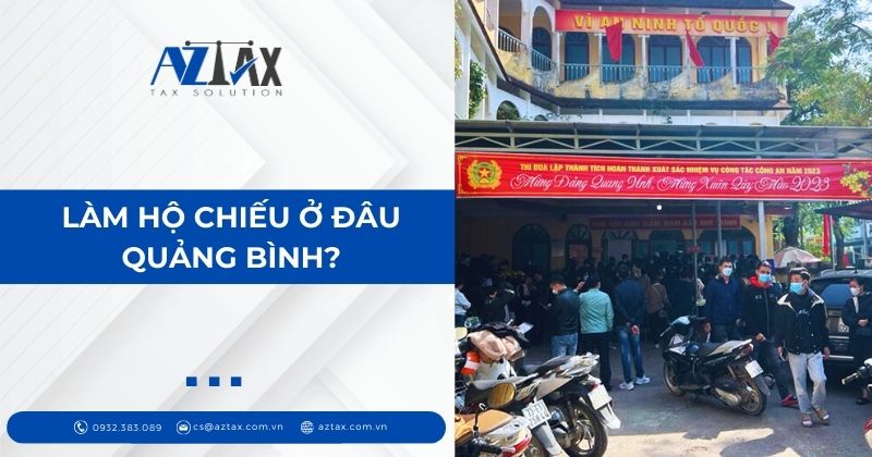 Làm hộ chiếu ở đâu Quảng Bình?