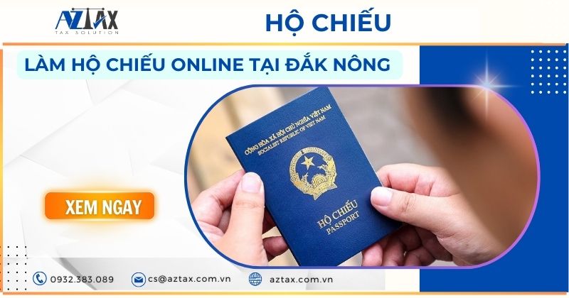 Làm hộ chiếu online tại Đắk Nông