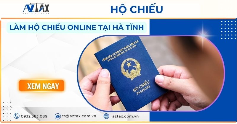 Làm hộ chiếu online tại Hà Tĩnh