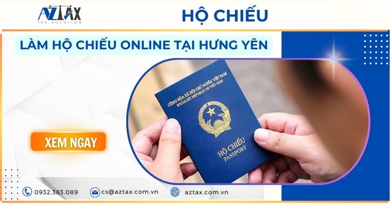 Làm hộ chiếu online tại Hưng Yên