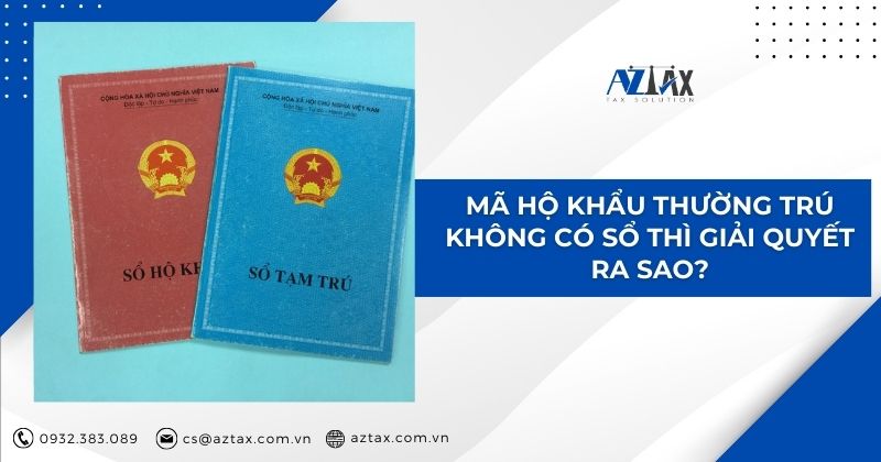 Mã hộ khẩu thường trú không có số thì giải quyết ra sao?