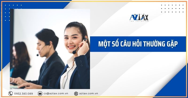 Một số câu hỏi thường gặp