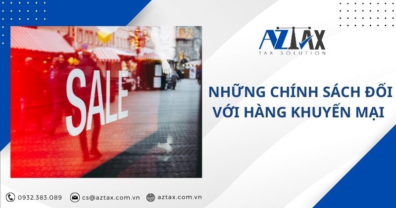 Những chính sách đối với hàng khuyến mại