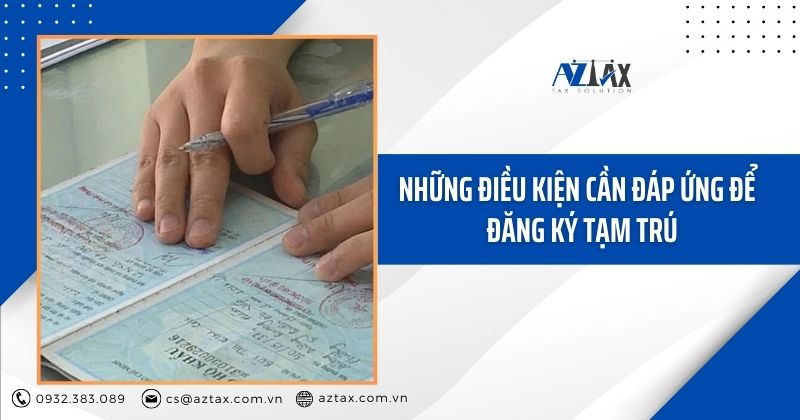 Những điều kiện cần đáp ứng để đăng ký tạm trú