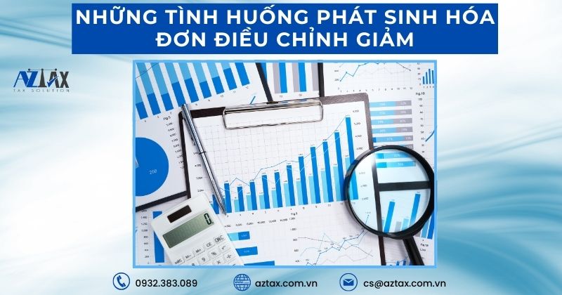 Những tình huống phát sinh hóa đơn điều chỉnh giảm