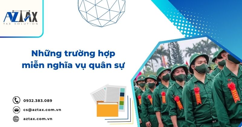 Những trường hợp miễn nghĩa vụ quân sự