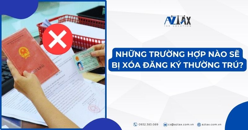 Những trường hợp nào sẽ bị xóa đăng ký thường trú?