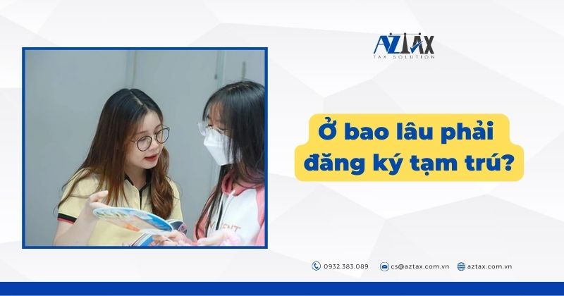 Ở bao lâu phải đăng ký tạm trú?