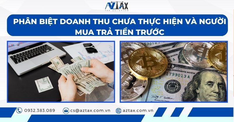 Phân biệt doanh thu chưa thực hiện và người mua trả tiền trước