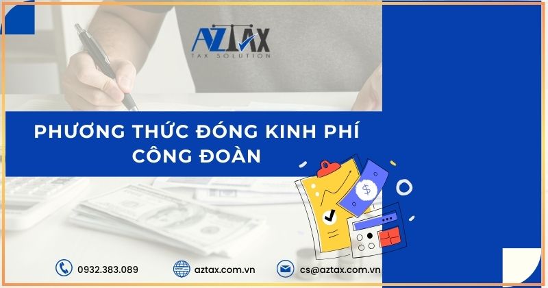 Phương thức đóng kinh phí công đoàn