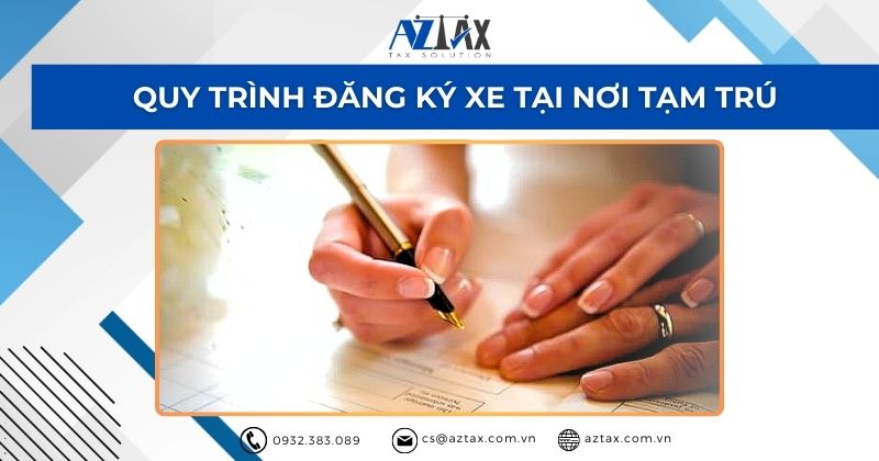 Quy trình đăng ký xe tại nơi tạm trú