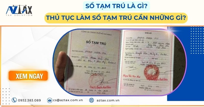 Sổ tạm trú là gì? Thủ tục làm sổ tạm trú cần những gì?