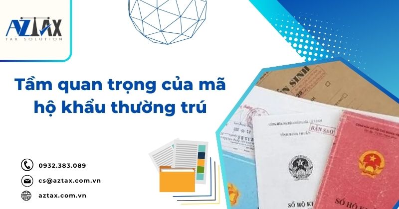 Tầm quan trọng của mã hộ khẩu thường trú