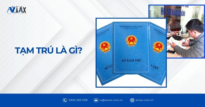 Tạm trú là gì?