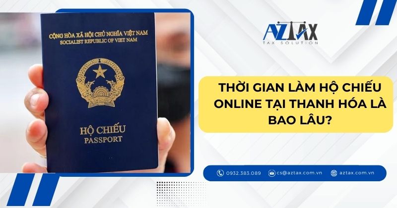 Thời gian làm hộ chiếu online tại Thanh Hóa là bao lâu?