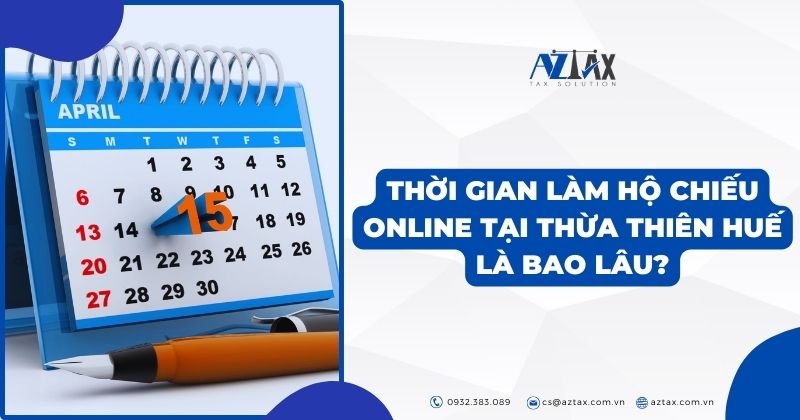 Thời gian làm hộ chiếu online tại Thừa Thiên Huế là bao lâu?