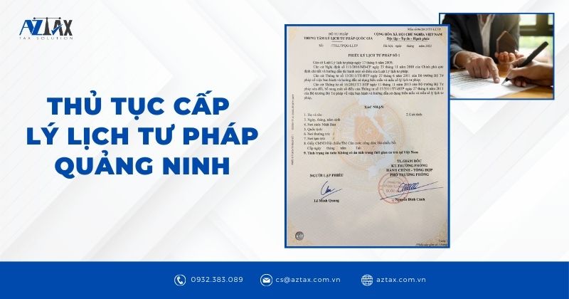 Thủ tục cấp lý lịch tư pháp Quảng Ninh