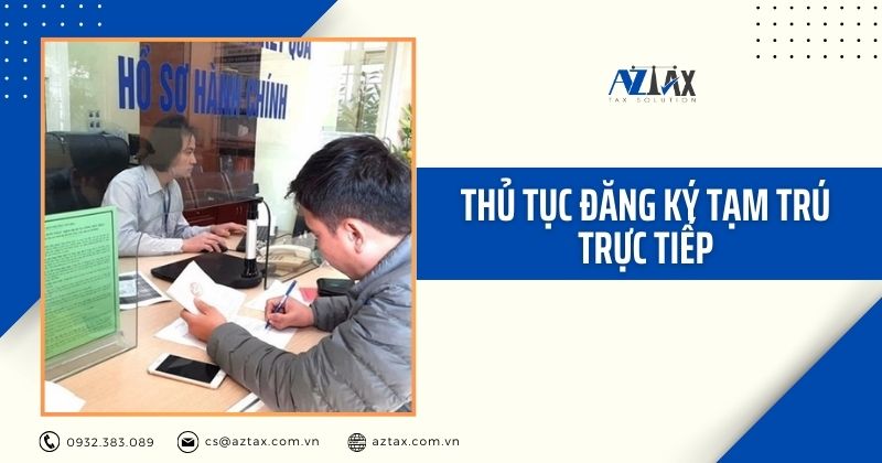 Thủ tục đăng ký tạm trú trực tiếp