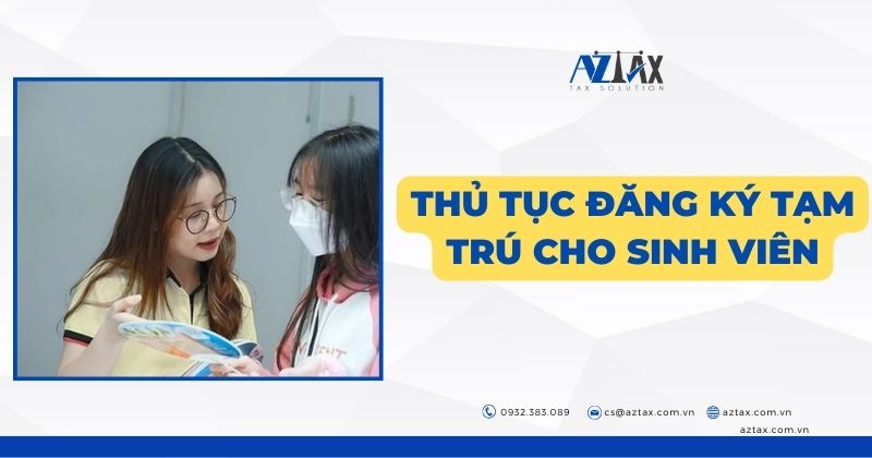 Thủ tục đăng ký tạm trú với sinh viên