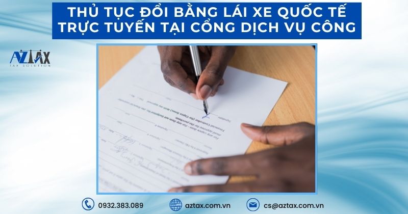 Thủ tục đổi bằng lái xe quốc tế trực tuyến tại Cổng dịch vụ công