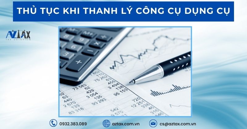 Thủ tục khi thanh lý công cụ dụng cụ