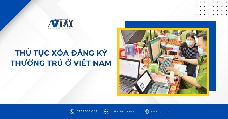 Thủ tục xóa đăng ký thường trú ở Việt Nam