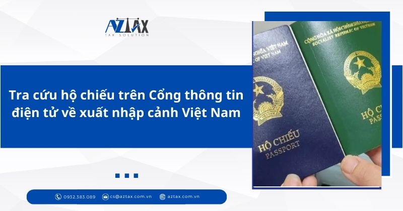 Tra cứu hộ chiếu trên Cổng thông tin điện tử về xuất nhập cảnh Việt Nam