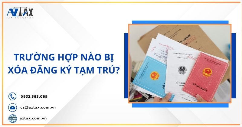 Trường hợp nào bị xóa đăng ký tạm trú?