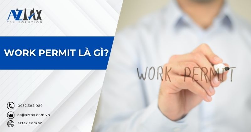 Work permit là gì