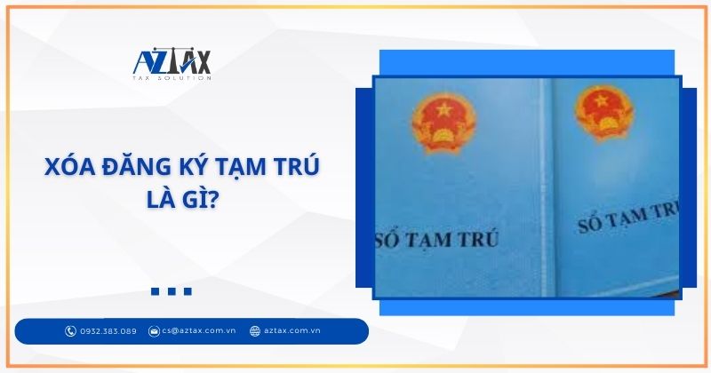 Xóa đăng ký tạm trú là gì?