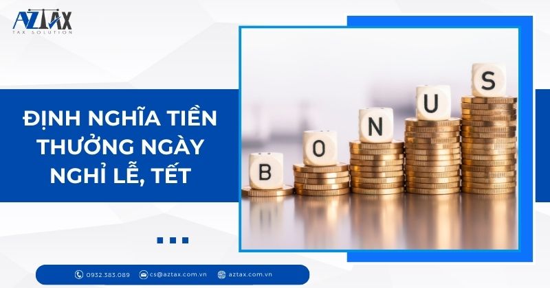 Định nghĩa tiền thưởng ngày nghỉ lễ, tết