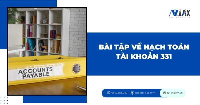 Bài tập về hạch toán TK 331 - Phải trả người bán