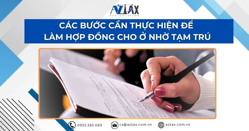 Các bước cần thực hiện để làm hợp đồng cho ở nhờ tạm trú