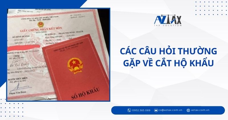 Các câu hỏi thường gặp về cắt hộ khẩu