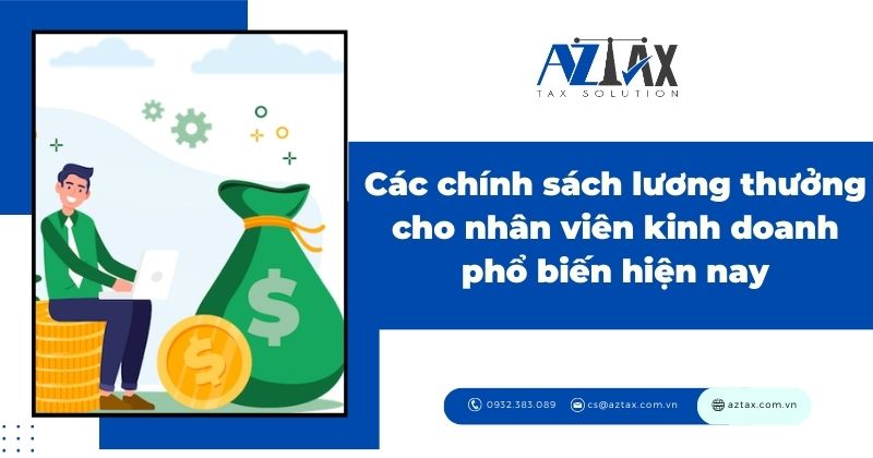 Các chính sách lương thưởng cho nhân viên kinh doanh phổ biến hiện nay