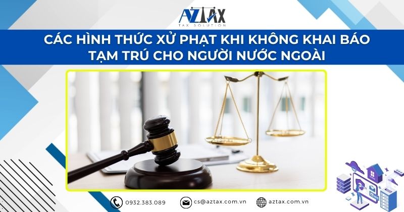 Các hình thức xử phạt khi không khai báo tạm trú cho người nước ngoài