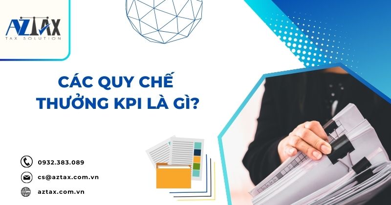 Các quy chế thưởng KPI là gì?