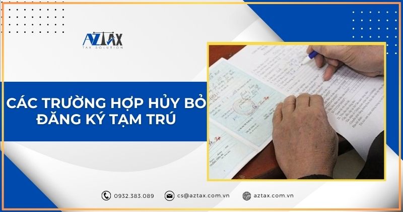 Các trường hợp hủy bỏ đăng ký tạm trú